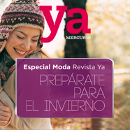 Especial Moda “Prepárate para el invierno” de Revista Ya